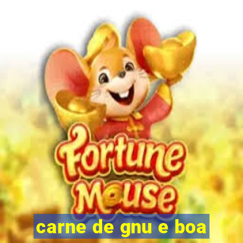 carne de gnu e boa